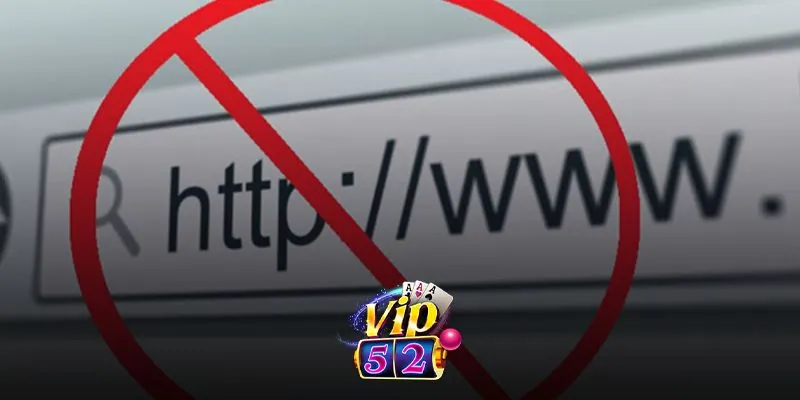 Người chơi nên liên hệ CSKH Vip52 ngay nếu bị chặn khi truy cập vào đường link